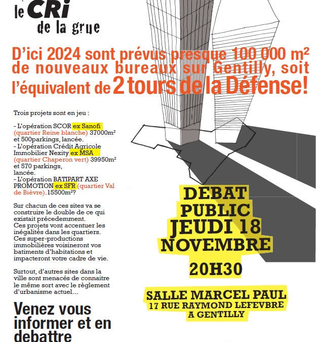 Réunion d’info, jeudi 18 nov. 20h30. « BUREAUX, main basse sur GENTILLY, Appel à Mobilisation! »